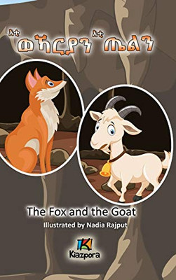 Eti'Wekarya'N Eti'Tiel'N - Tigrinya Children'S Book - The Wolf And The Goat (Tigrinya Edition) - 9781946057631