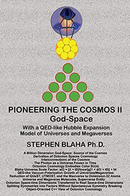 Pioneering The Octonion Cosmos Ii God-Space: With A Qed-Like Hubble Expansion Model Of Universes And Megaverses