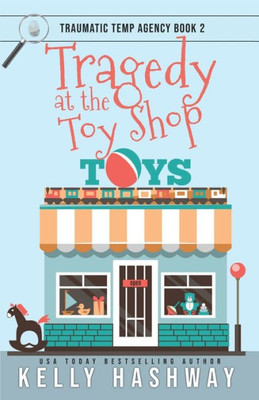 Tragedy at the Toy Shop