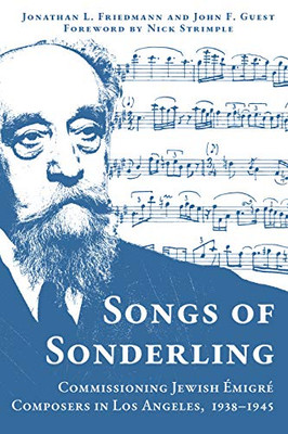 Songs Of Sonderling: Commissioning Jewish ÉMigr