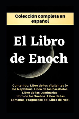 El Libro de Enoc. Colección completa: Edición en español.