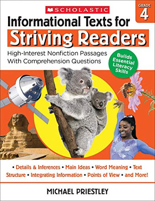 Informational Texts For Striving Readers: Grade 4: High-Interest Nonfiction Passages With Comprehension Questions