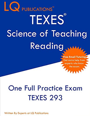 Texes Science Of Teaching Reading: One Full Texes Science Of Teaching Reading Practice Exam - Free Online Tutoring