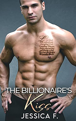 The Billionaire'S Kiss: Ein Second Chance - Liebesroman (Unwiderstehliche Brã¼Der) (German Edition) - 9781639700066