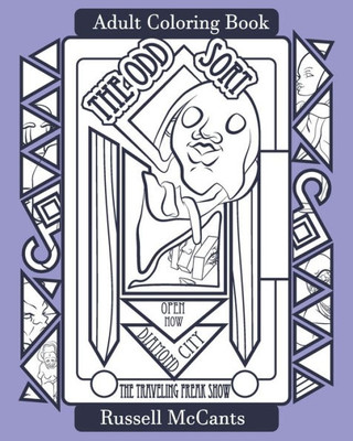 The Odd Sort: The Traveling Freak Show