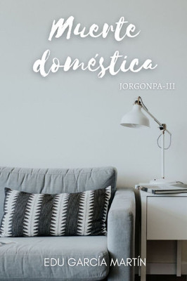Muerte domÃ©stica: Jorgonpa III