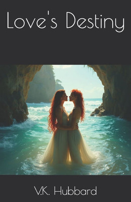 Love's Destiny