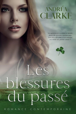 Les blessures du passÃ©