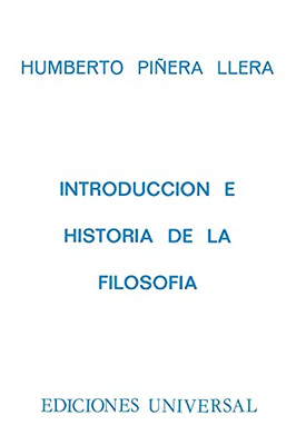IntroducciãN E Historia De La FilosofãA. Con Capã­Tulo La Filosofã­A En Cuba (Coleccion Textos) (English And Spanish Edition)