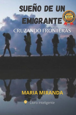 Sueño De Un Emigrante