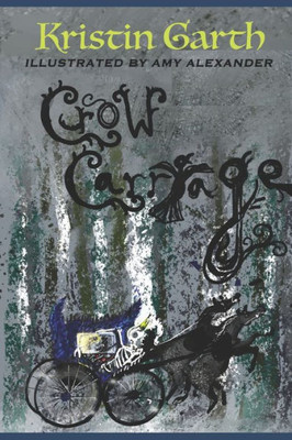 Crow Carriage