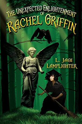 The Unexpected Enlightenment of Rachel Griffin (Books of Unexpected Enlightenment)