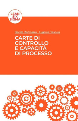 Carte di Controllo e CapacitÃ  di Processo