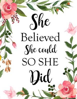 She Believed She Could So She Did: Adult Budget Planner (Printed), Budget Planner Book, Daily Planner Book, Floral Cover, Expense Tracker