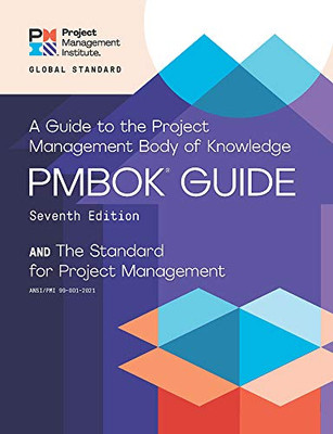 A Guide To The Project Management Body Of Knowledge (Pmbok