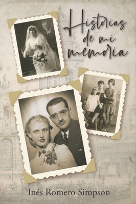 Historias de Mi Memoria