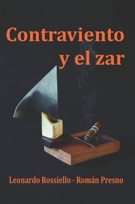 Contraviento y el zar