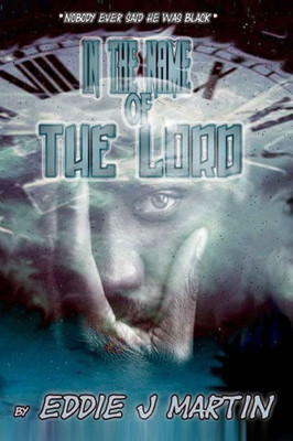 In the name of the Lord: Nobody ever told me he was black