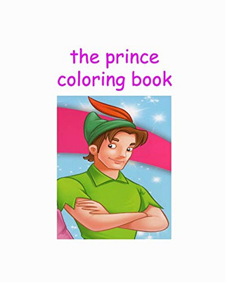 The prince coloring book: The Amir prince Coloring book