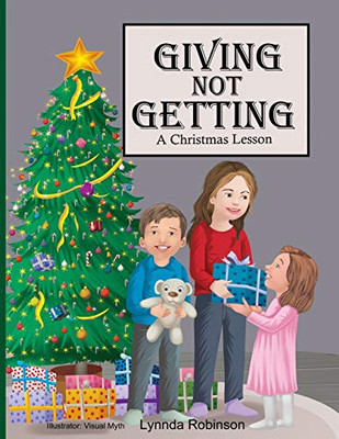 Giving Not Getting: A Christmas Lesson