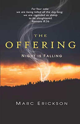 The Offering: Night is Falling