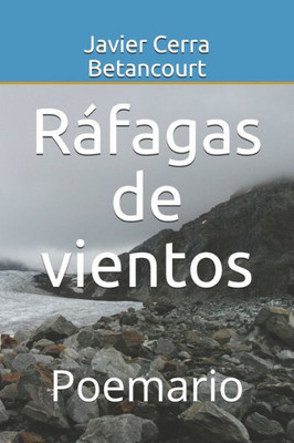 RÃ¡fagas de vientos: Poemario