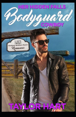 Her Hidden Falls Bodyguard Cowboy: Sweet, Christian