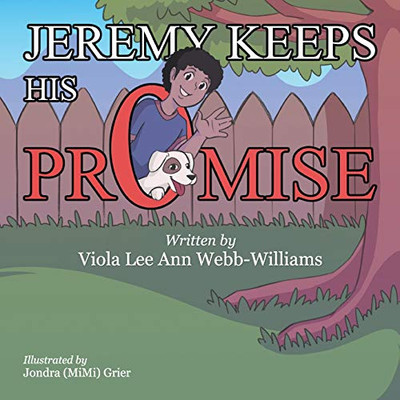 Jeremy Keeps His Promise