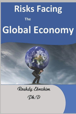 Risks Facing the Global Economy