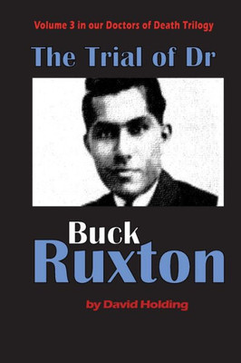 The Trial of Dr Buck Ruxton