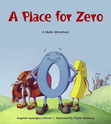 A Place for Zero (Charlesbridge Math Adventures)