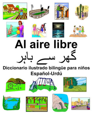 EspaÃ±ol-UrdÃº Al aire libre Diccionario ilustrado bilingÃ¼e para niÃ±os