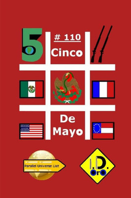 #CincoDeMayo 110 (Edicion en espaÃ±ol)