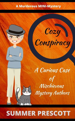 Cozy Conspiracy: A Murderous MINI Mystery