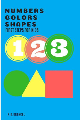 Number Colors Shapes: First step for kids