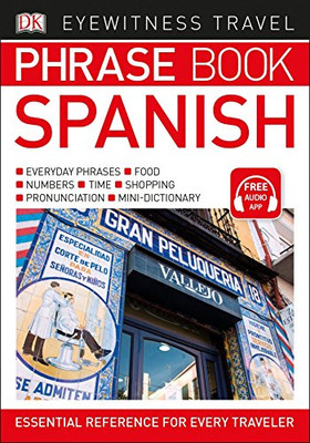 Eyewitness Travel Phrase Book Spanish (DK Eyewitness Travel Phrase Books)