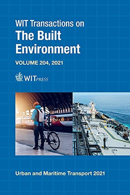 Urban And Maritime Transport Xxvii (Wit Transactions On The Built Environment, Volume 204) - 9781784664336