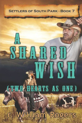A Shared Wish: (Two Hearts As One)