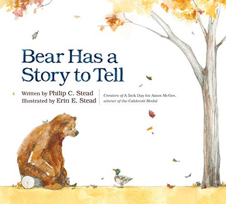 Bear Has a Story to Tell