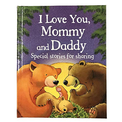 I Love You, Mommy and Daddy