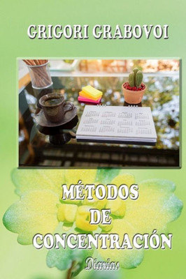 MÃ©todos de ConcentraciÃ³n: Diarias