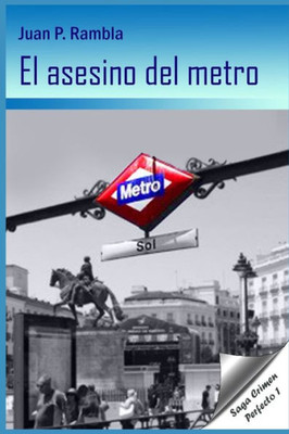 El asesino del metro