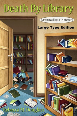 Death By Library: Large Type Edition