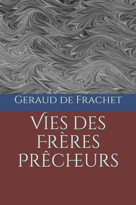 Vies des FrÃ¨res PrÃªcheurs