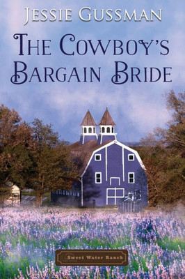 The Cowboy's Bargain Bride