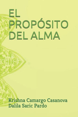 El PropÃ³sito del Alma