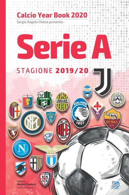 Serie A 2019/2020: Tutto il calcio in cifre