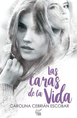 Las caras de la vida