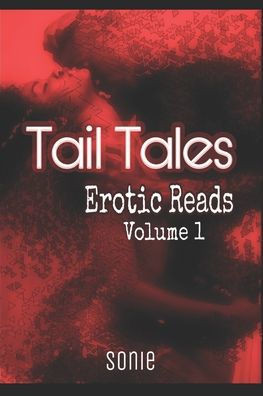 Tail Tales: Erotic Reads Volume 1