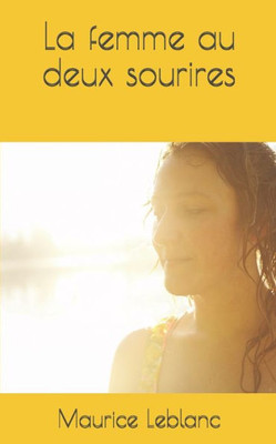 La femme au deux sourires